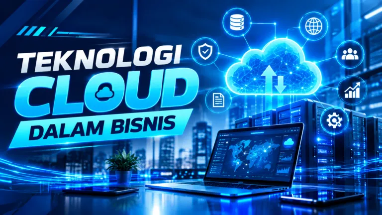 Teknologi Cloud dalam Bisnis