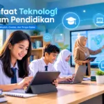 Manfaat teknologi dalam pendidikan untuk meningkatkan kualitas pembelajaran di era digital.