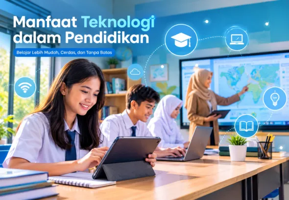 Manfaat teknologi dalam pendidikan untuk meningkatkan kualitas pembelajaran di era digital.